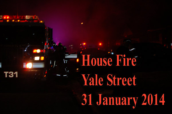 01-31-14  Response - House Fire - Yale Street